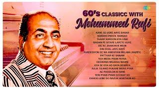 60s classic with Mohammed Rafi | Aane Se Uske Aaye Bahar | Baharo Phool Barsao | Evergreen Songs