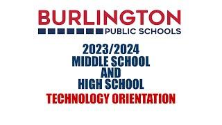BPS Middle and High School Technology Orientation - 2023-2024