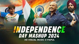 Independence Day Mashup 2024 | 15 August | HS Visual Music x Papul | Best Patriotic Song Mashup