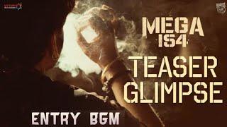 #Mega154 Teaser Glimpse BGM -Waltair Veerayya | Megastar Chiranjeevi | Entry BGM | Raviteja