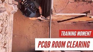 Training Moment - PCQB Room clearing