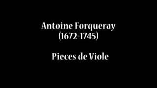 Antoine Forqueray (1672-1745) - Pieces de Viole