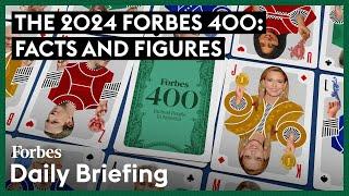 The 2024 Forbes 400 List Of Wealthiest Americans: Facts And Figures