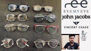 Eyemyeye review, John jacobs , Vincent chase ,local store “specs review”// My specs collection 