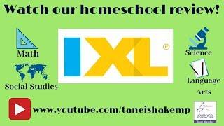 IXL Learning (Homeschool Review)