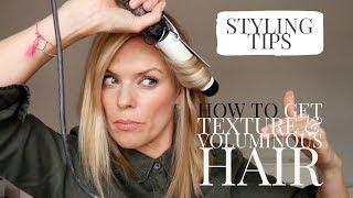 How to get Texture & Voluminous hair