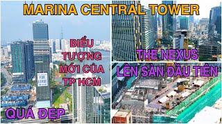 Marina Central Tower Quá Đẹp Khi Hoàn Thiện, Biểu Tượng Mới Của TP HCM , The Nexus Lên Sàn Đầu Tiên