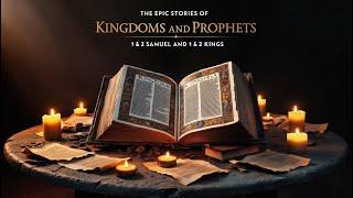 A story of kings and prophets