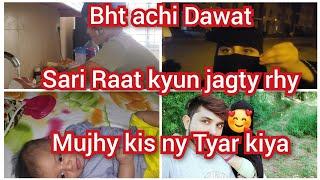 Bht achi Dawat Sari Raat kyun jagty rhy Mujhy kis ny Tyar kiya  Hamzadailyvlog