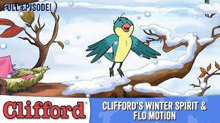 Puppy Days   - Clifford's Winter Spirit | Flo Motion (HD - Full Episodes)