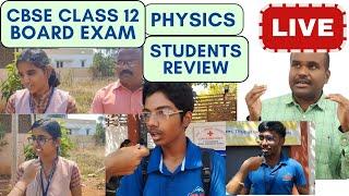  LIVE | CBSE PHYSICS EXAM| Students REVIEW | Is it Really TOUGH | Set 3 is Easy & Set 1 is Tough?