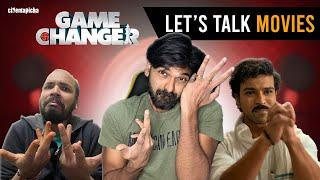 #gamechanger : Let's Talk Movies