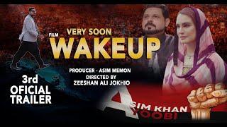 WakeUp Movie | 3rd Trailer | Directed By Zeeshan Ali Jokhio | Very Soon