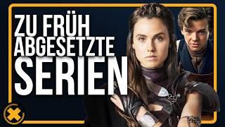 7 SERIEN - DIE ZU FRÜH ABGESETZT WURDEN! | SerienFlash