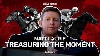 Matt Laurie is Treasuring The Moment