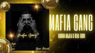 Mafia Gang (Official Video) Karan Aujla | Real Guri | Latest Punjabi Songs 2023