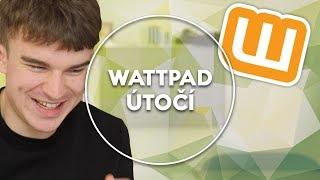 Wattpad útočí! | KOVY