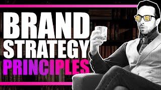 5 Principles Of Brand Strategy [The Strategist Guide]