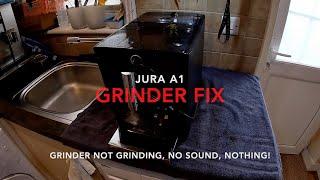 Jura A1 Grinder Repair | Grinder not grinding!