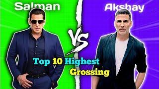 Salman Khan Vs Akshay Kumar Top 10 Highest Grossing Movies Comparison 