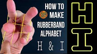 How to make Rubber band alphabet H & I by Uncle DIY Rubber-band origami