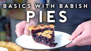 Pies | Basics with Babish