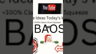 Trade Ideas Today's Winner  BAOS Support and Resistance Breakout #shorts