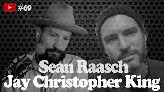 #69 Sean Raasch & Jay Christopher King - UFO Research & Experiencers #ufo #uap