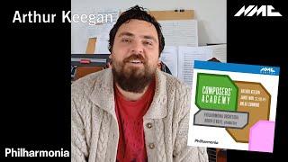 Meet the composer Arthur Keegan | Philharmonia Composers' Academy | NMC Recordings