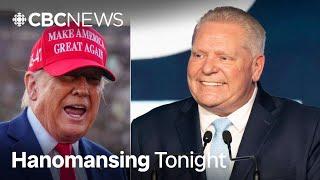 Ford threatens to cut U.S. energy 'with a smile.' How's Alberta reacting? | Hanomansing Tonight