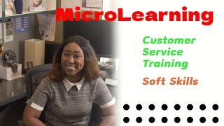 Microlearning Customer Service Training and Soft Skills - Nano Learning