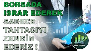 BORSADA TAHTACI NE YAPMAYA ÇALIŞIYOR ? ENDEKS YORUMU | PİYASA ANALİZİ