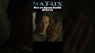 Neo vs Agent Smith (Part 2) - The Matrix (1999) #thematrix #neo #agentsmith