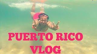 TRAVEL VLOG- PUERTO RICO Pt.2