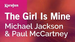 The Girl Is Mine - Michael Jackson & Paul McCartney | Karaoke Version | KaraFun