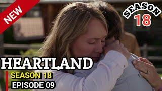 Heartland Season18 Episode 09 | Full episode | Will Amy open her Heart again for love ?