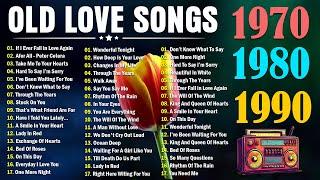 Timeless Romantic Love Songs - Relaxing Love Songs 80's 90's - Love Songs Of All Time Playlist