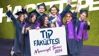 Mezuniyet Töreni 2024: Tıp Fakültesi