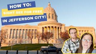 Missouri's State Capital - A Day In Jefferson City MO - Budget Friendly Family Travel