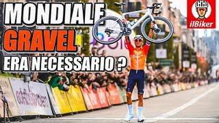 MONDIALE GRAVEL | MVDP era davvero necessario ? (POV)