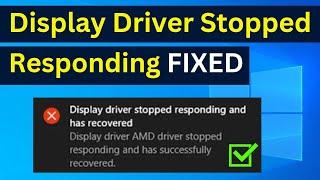 How To Fix Display Driver Stopped Responding And Has Recovered Error In Windows 10 (Easy Way)