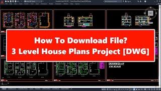 3 Level House Plans Project [DWG]