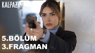 Kalpazan 5. Bölüm 3. Fragmanı