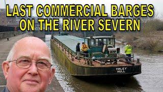 Last Commercial Barges on the River Severn