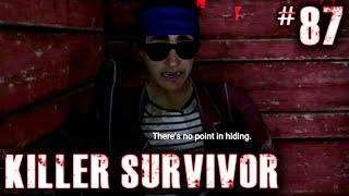 Killer Survivor #87 (Quick Cut)