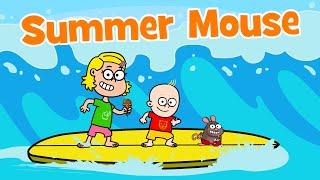  Summer Song For Children | Summer Mouse | Holiday & Vacation | Hooray Kids Songs & Nursery Rhymes