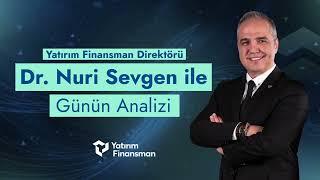 Dr. Nuri Sevgen ile Günün Analizi | 02.12.2024