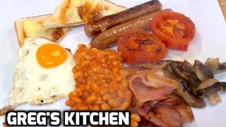 HOW TO MAKE A FULL ENGLISH BREAKFAST - Greg's Kitchen