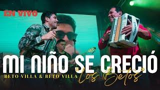 Mi Niño se Creció | Beto Villa Jr junto a su papá El Rey Vallenato Beto Villa "Los Betos" (En Vivo)