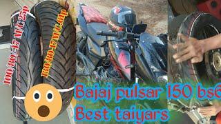 bajaj pulsar 150 bs6 Best tyres for 150 bs6 (Front & Rear tyres 2023